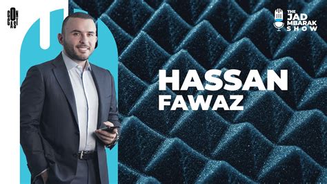 The Jad Mbarak Show with Hassan Fawaz مع حسن فواز Episode 43 YouTube