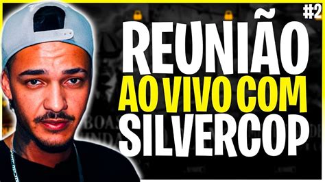 Live Reuni O Ao Vivo Silvercop Ladr Es De Cassinos Youtube