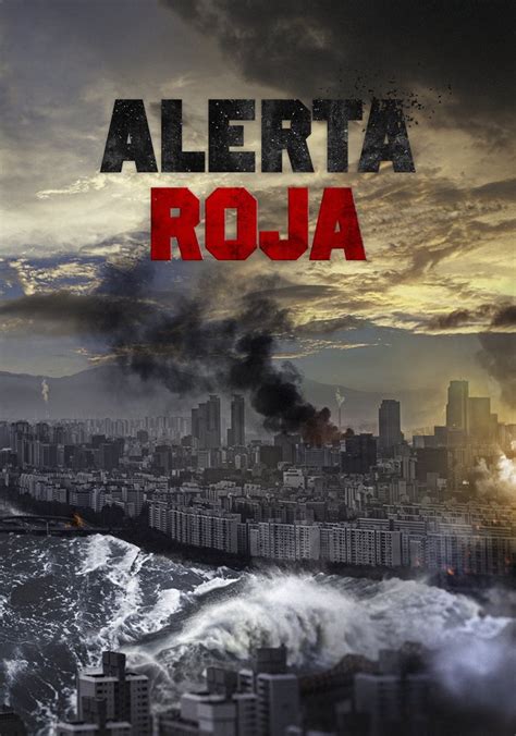 Alerta Roja Película Ver Online Completa En Español