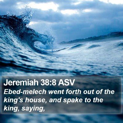 Jeremiah 38 Scripture Images Jeremiah Chapter 38 ASV Bible Verse Pictures