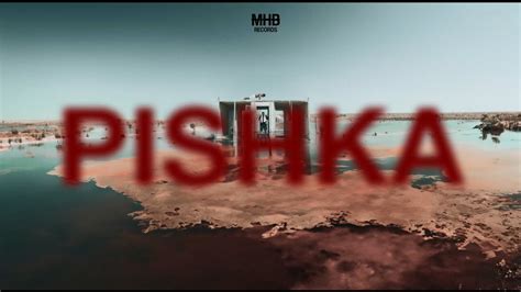 PISHKA - OFFICIAL MUSIC VIDEO | FIL$ & MUSICBYMANGO | MHB RECORDS - YouTube