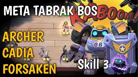 CARA MAIN KABOOM SKILL 3 MAGIC CHESS ARCHER CADIA FORSAKEN SEKALI