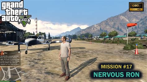 Gta 5 Mission 17 Nervous Ron Gameplay YouTube