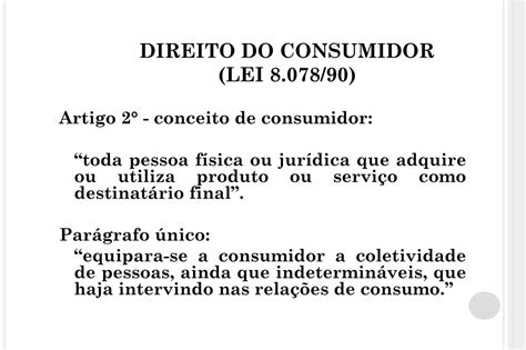 Direito Do Consumidor Lei 8078 90 Dicas De Lei