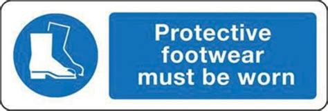 Protective Footwear Must Be Worn Sign X Fisher Scientific