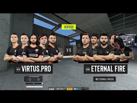 Virtus Pro Vs Eternal Fire Mapa Pro League Gaules Transmitindo