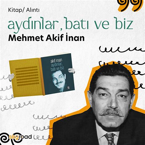 Mehmet Akif İnan Aydınlar Batı ve Biz