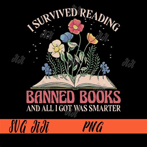 I Survived Reading Png Banned Books Png Book Png Inspire Uplift