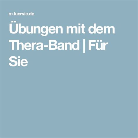 Bungen Mit Dem Thera Band Bungen Muskeln Aufbauen Bung