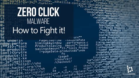 What Is Zero Click Malware And How Do You Fight It