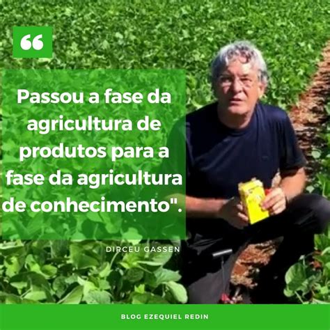 Ezequiel Redin Online Melhores Frases Sobre A Agricultura