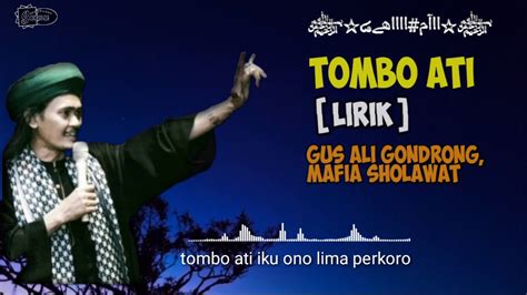 Lirik Sholawat Tombo Ati Gus Ali Gondrong Mavia Sholat P Youtube