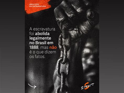Liberta Os Escravos Com Mais De 60 Anos - 13 de maio: 137 anos da abolição da escravatura no Brasil - SINAIT