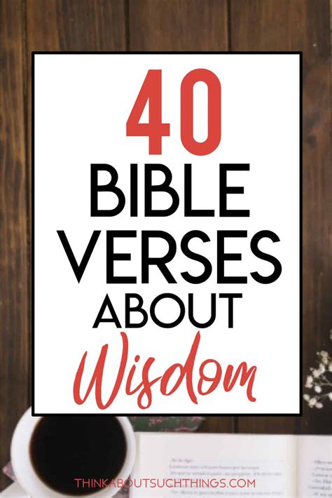 Life Changing Bible Verses About Wisdom Think About Such Things