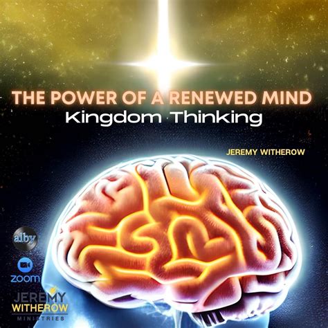 The Power of a Renewed Mind: Kingdom Thinking | Online Event | — Alby