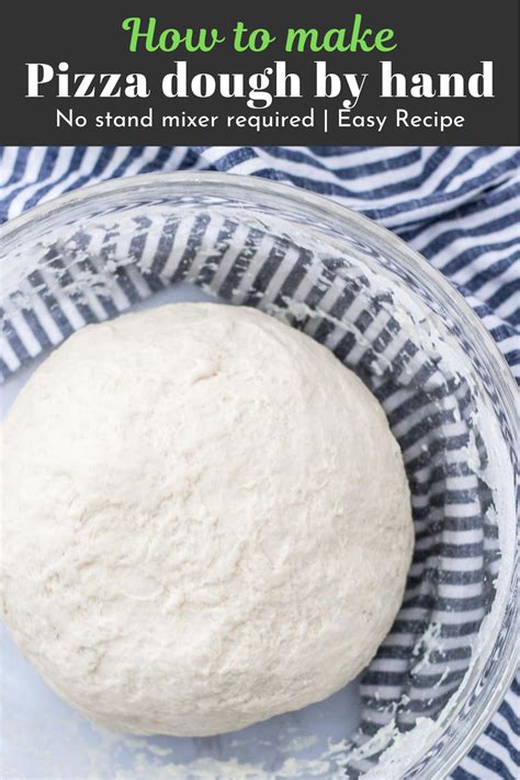 Easy Pizza Dough Without A Stand Mixer By Hand My Eclectic Bites