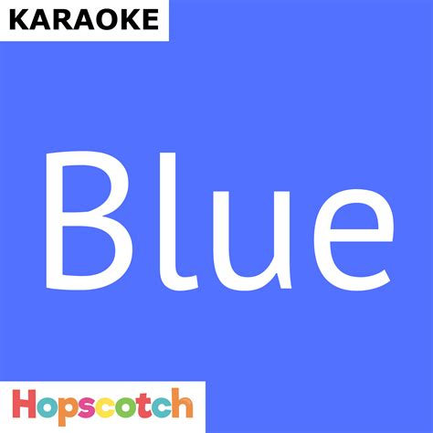 The Color Blue Song Backing Track — Hopscotch