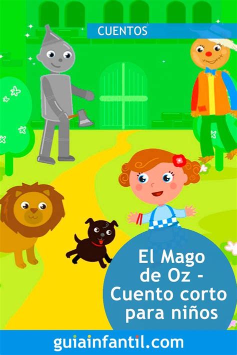 El Mago De Oz Cuento Corto Para Ni Os Mago De Oz Cuentos Cuentos