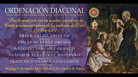 Ordenaci N Diaconal De Francisco Saor N Guillam N De Archena En La