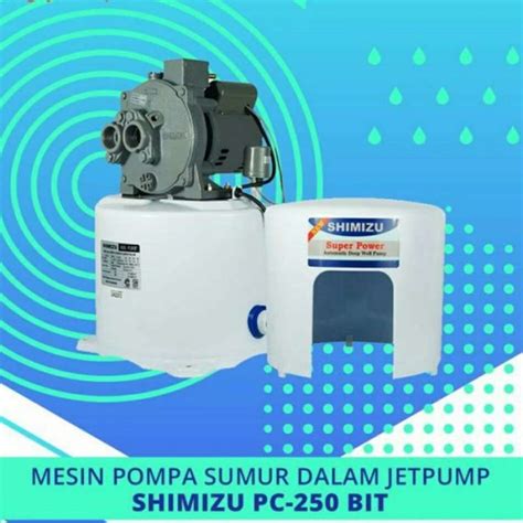 Promo Pompa Air Otomatis Sumur Dalam Pc Blt Shimizu Jetpum Diskon