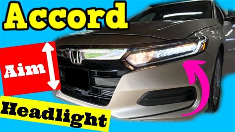 2018 2019 Honda Accord How To Aim Headlights Youtube