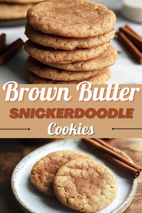 Chewy Brown Butter Snickerdoodle Cookies Recipe In 2024 Brown Butter Snickerdoodles Chewy