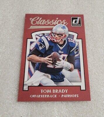 2015 Donruss Classics 249 Tom Brady New England Patriots NM EBay