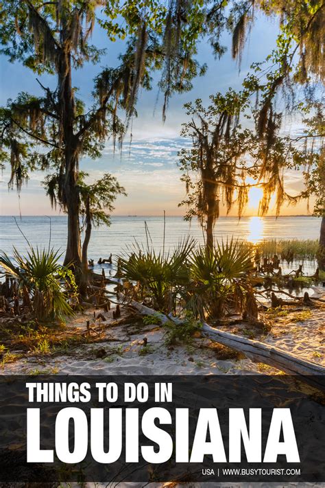 45 Fun Things To Do And Places To Visit In Louisiana Attractions