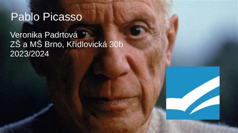 Pablo Picasso By Veronika Padrtov On Prezi