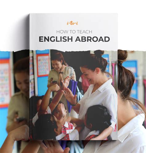 How To Teach English Abroad Free Definitive Guide I To I Tefl