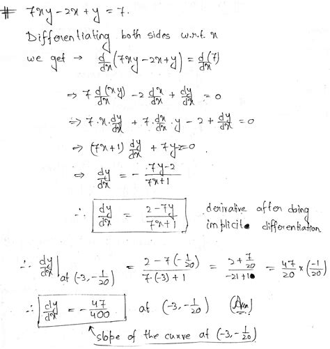 Solved Use Implicit Differentiation To Find Dy Dx Then Find The