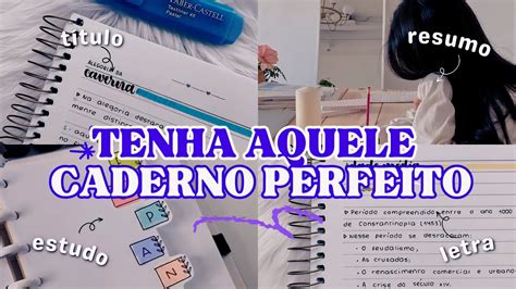 Dicas Para Ter Um Caderno Bonito E Organizado Em T Tulos