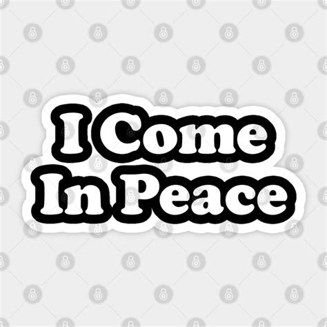 Funny Couple T I Come In Peace Couples Love Ts Sticker