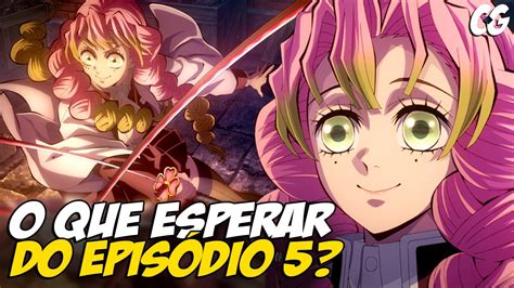 Mitsuri Vs Lua Superior Demon Slayer Ep O Que Esperar Do