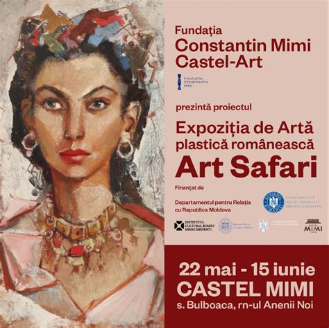 Expozi Ia Art Safari Femei N Arta Rom Neasc La Castelul Mimi Din