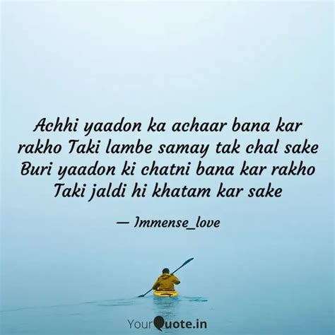 Achhi Yaadon Ka Achaar Ba Quotes Writings By Immense Love