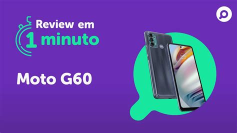 Moto G60 Ficha Técnica REVIEW EM 1 MINUTO ZOOM YouTube