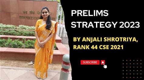 Upsc Cse Strategy To Crack And Mistakes To Avoid In Prelims By Anjali