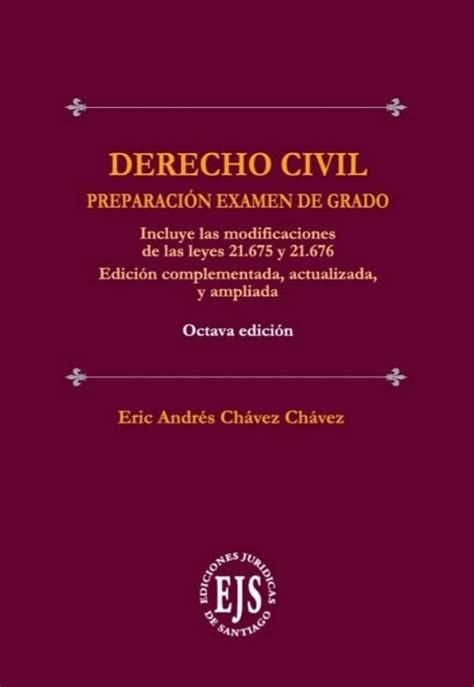 Derecho Civil Preparaci N Examen De Grado Octava Edici N Aremi