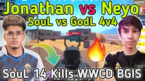 Jonathan Vs SouL Neyo Pure 1v1 Fight SouL Vs GodL YouTube