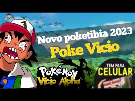 Poke Vício 1 Extremes test novo poketibia 2023 Base lenda Donate free