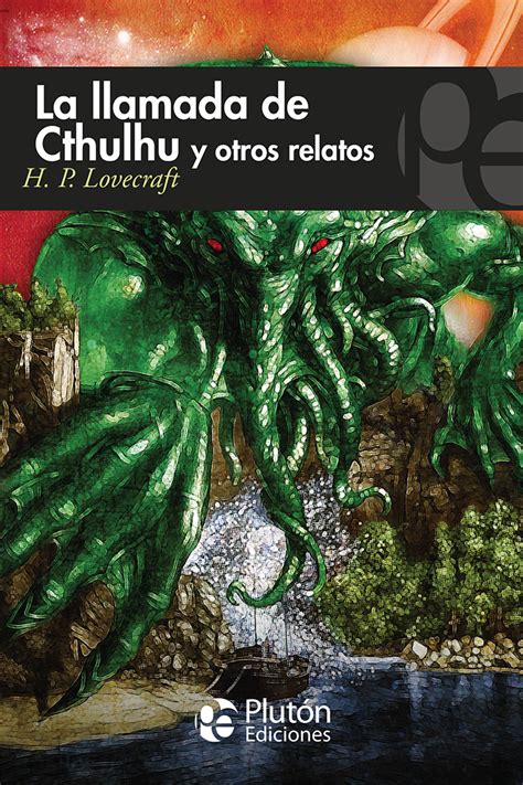 La Llamada De Cthulhu Y Otros Relatos Plut N Ediciones