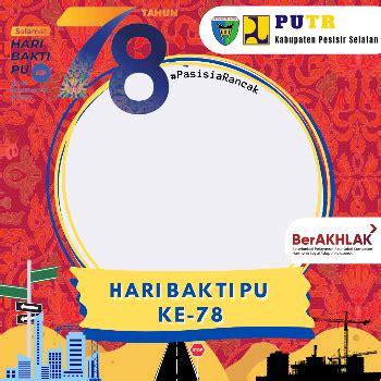 Kumpulan Twibbon Hari Bakti Pu Ke Pakai Bingkai Foto Keren Ini