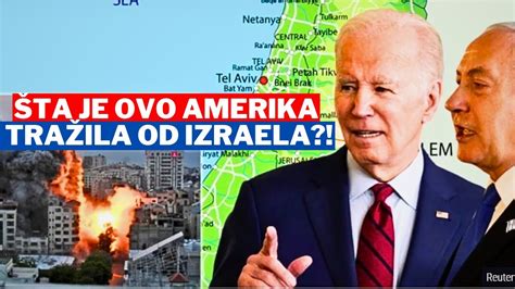 Udarno Ta Je Ovo Amerika Tra Ila Od Izraela Tel Aviv Se Hitno