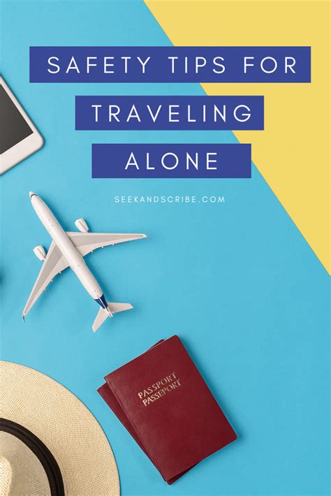 Safety Tips For Traveling Alone Travel Alone Tips For Traveling