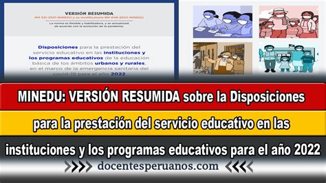 Minedu VersiÓn Resumida Sobre La Disposiciones Para La Prestación Del