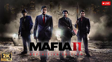Mafia 2 - Definitive Edition Live Walkthrough Pc Gameplay, Two Gamers ...