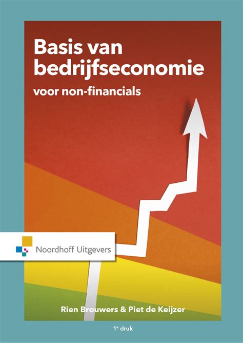Boek: Basis van bedrijfseconomie voor non financials - Geschreven door