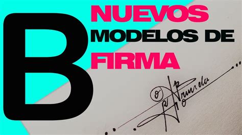 Modelos De Firmas Firmas Elegantes Modelos De Firmas Con B