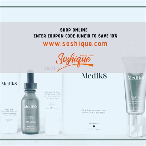 Save 10% on Medik8 Skin Care | Soshique Laser & Beauty Clinic